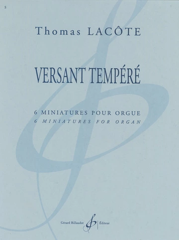 Versant tempéré. 6 Miniatures pour orgue Visuell